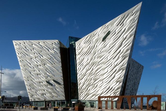 Giant's Causeway and more including Titanic Experience Ticket Tour from Belfast - Two Northern Ireland icons in one long day